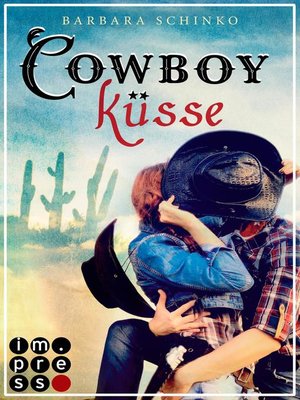 cover image of Cowboyküsse (Kiss of your Dreams)